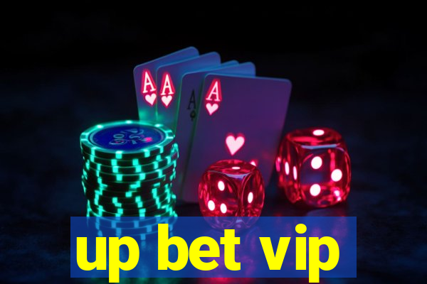 up bet vip